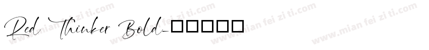 Red Thinker Bold字体转换